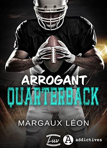 Margaux Léon – Arrogant Quaterback