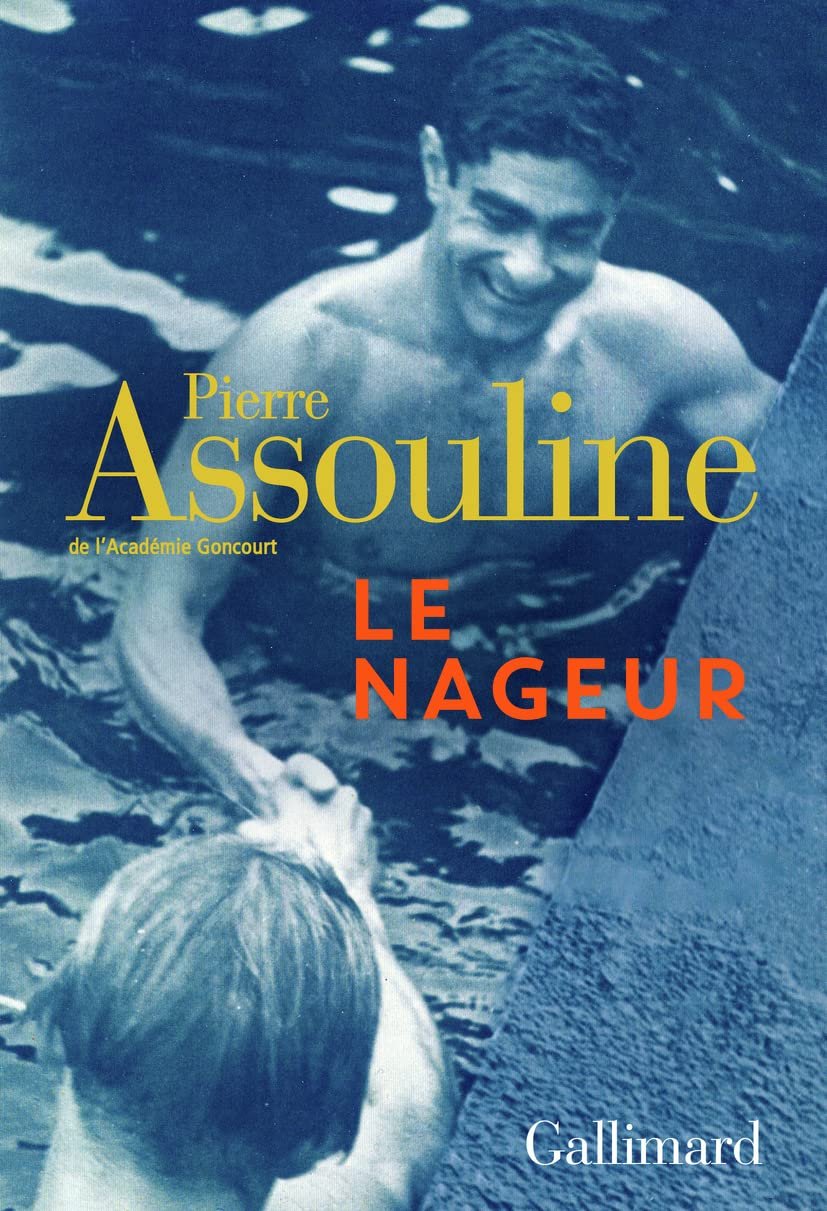 Pierre Assouline – Le nageur