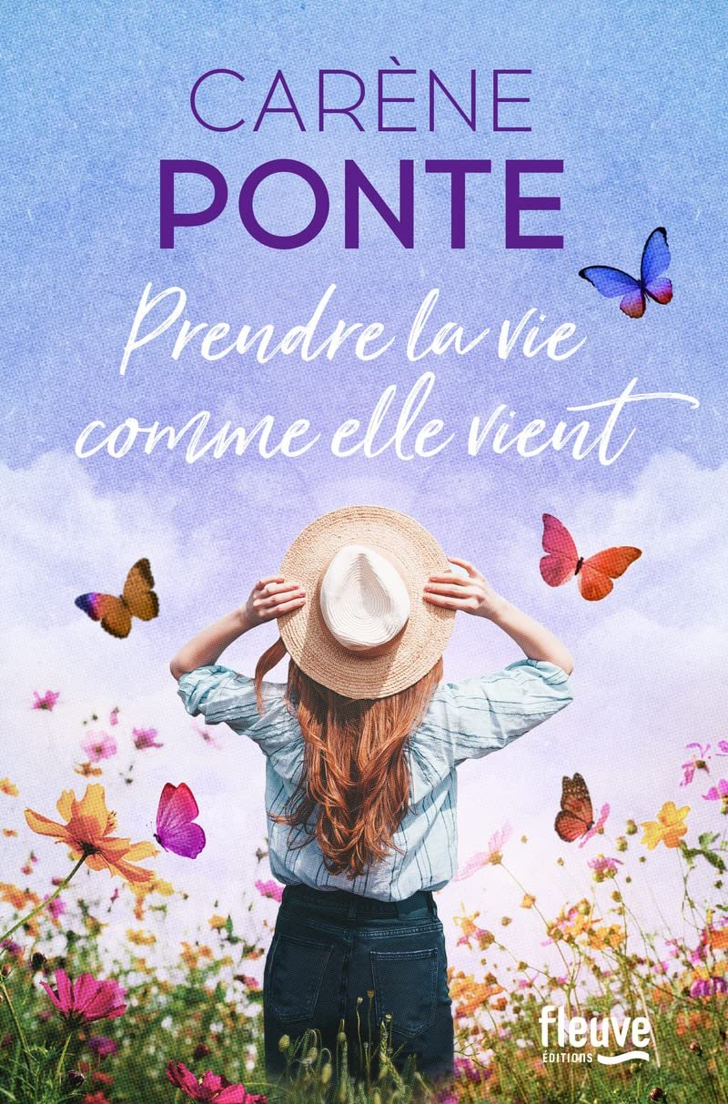 Carène Ponte – Prendre la vie comme elle vient