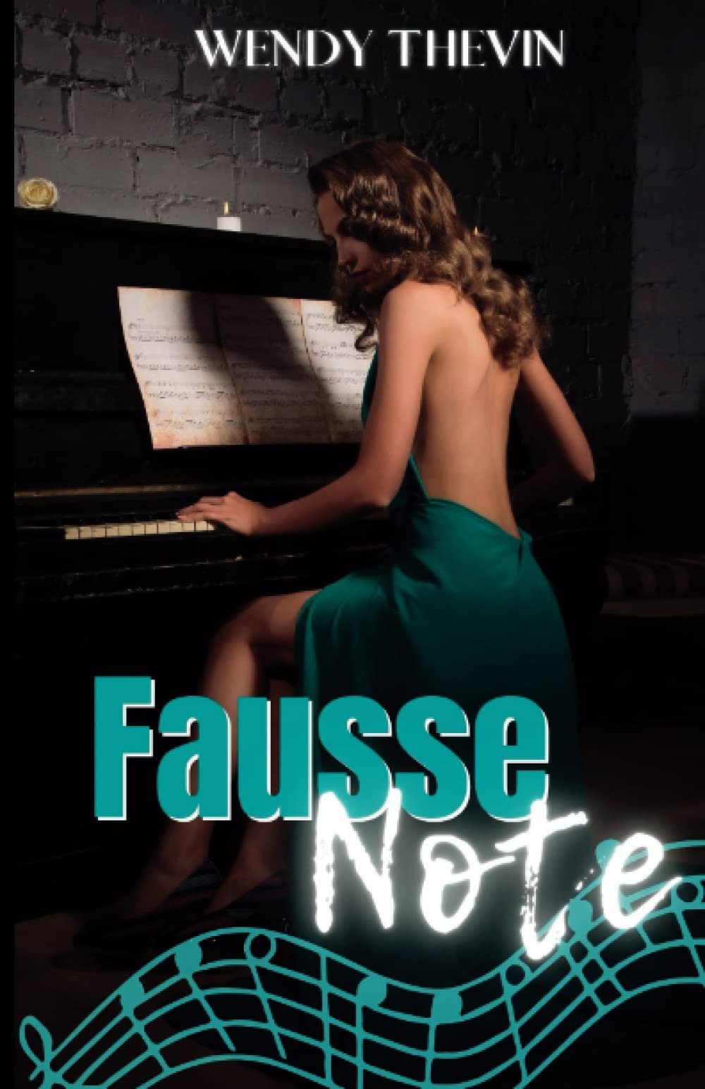 Wendy Thévin – Fausse note