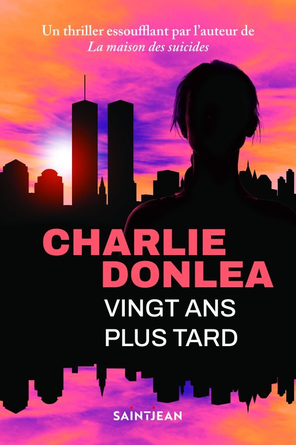 Charlie Donlea – Vingt ans plus tard