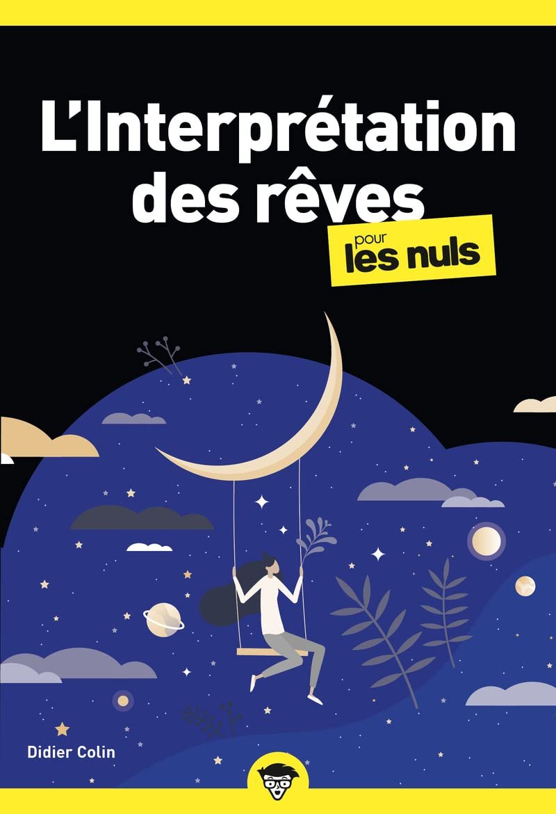 Didier Colin – L'Interprétation des rêves pour les Nuls, poche, 2e éd