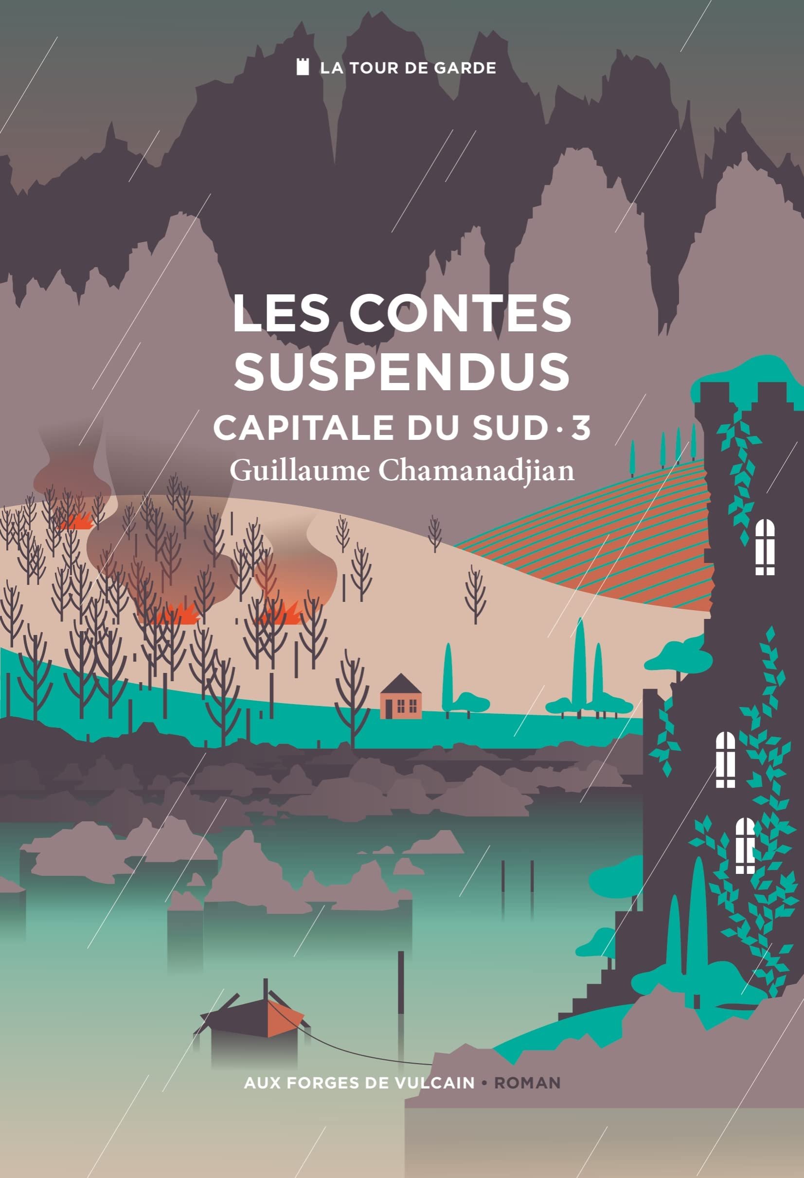 Guillaume Chamanadjian – Capitale du sud, Tome 3 : Les contes suspendus