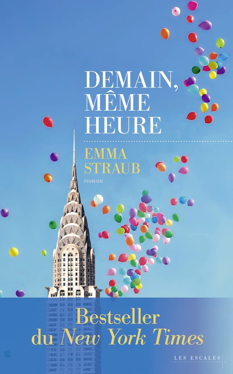 Emma Straub – Demain, même heure