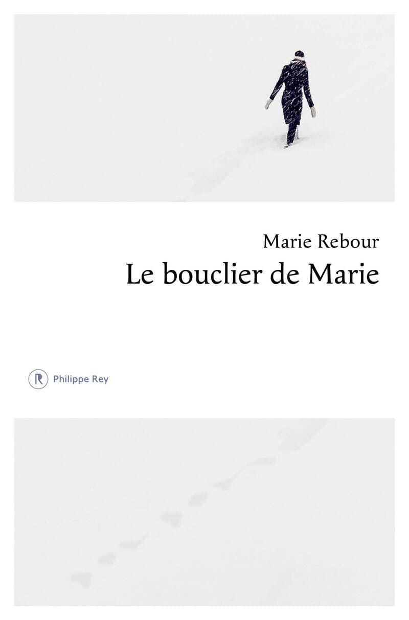 Marie Rebour – Le bouclier de Marie