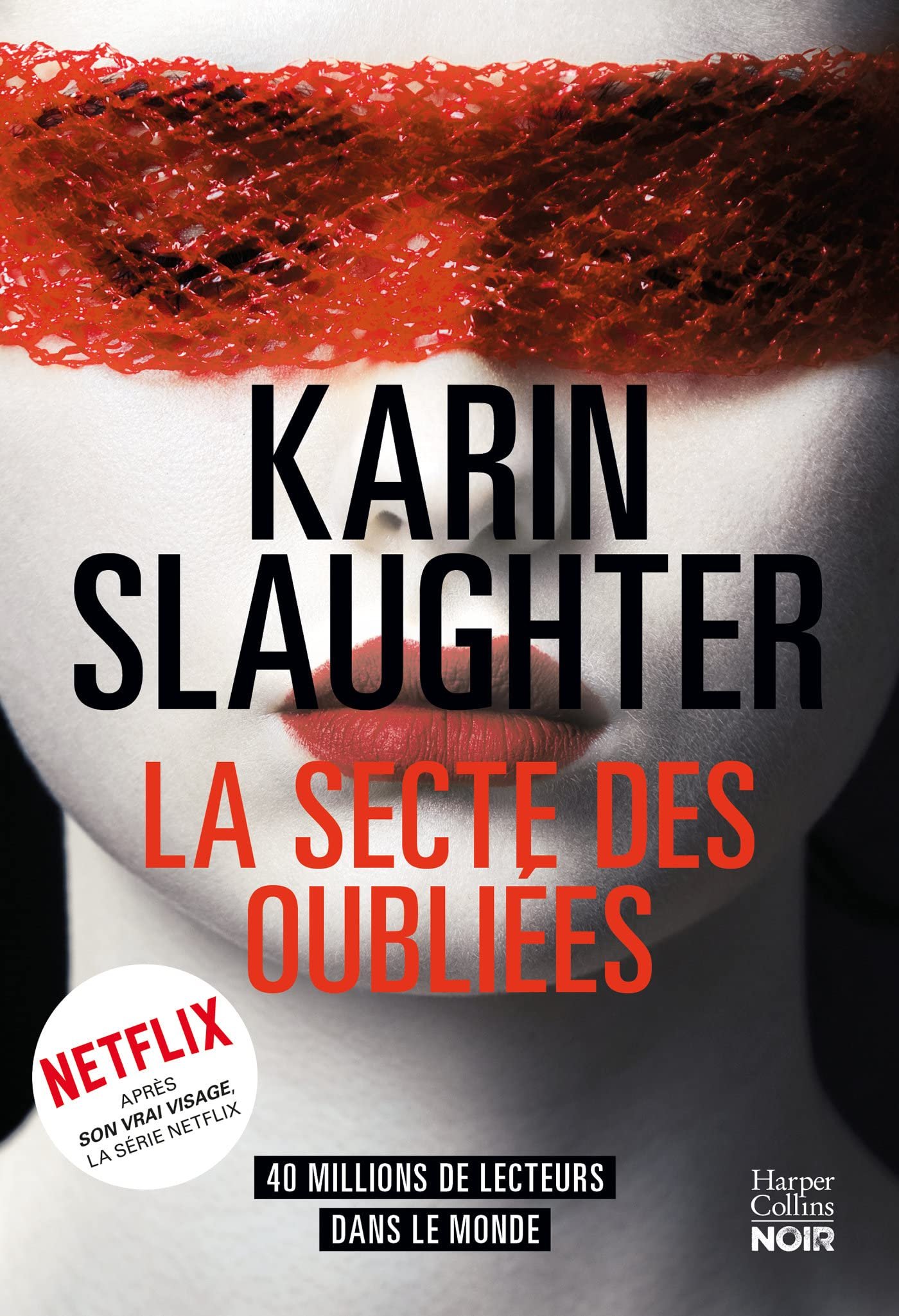 Karin Slaughter – La secte des oubliées