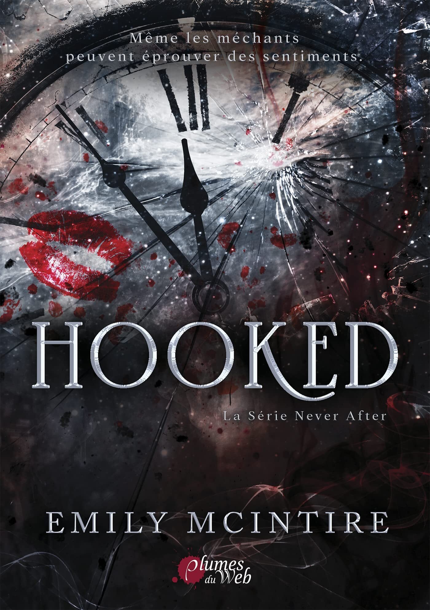 Emily McIntire – Never After, Tome 1 : Hooked