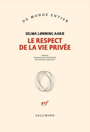 Selma Lønning Aarø – Le respect de la vie privée