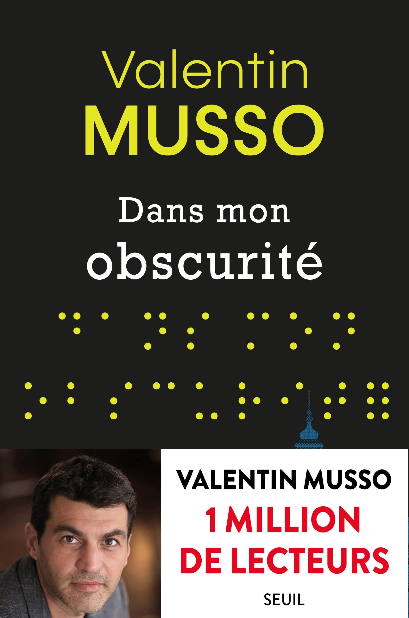 Valentin Musso – Dans mon obscurité