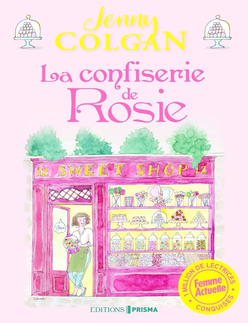 Jenny Colgan – La confiserie de Rosie
