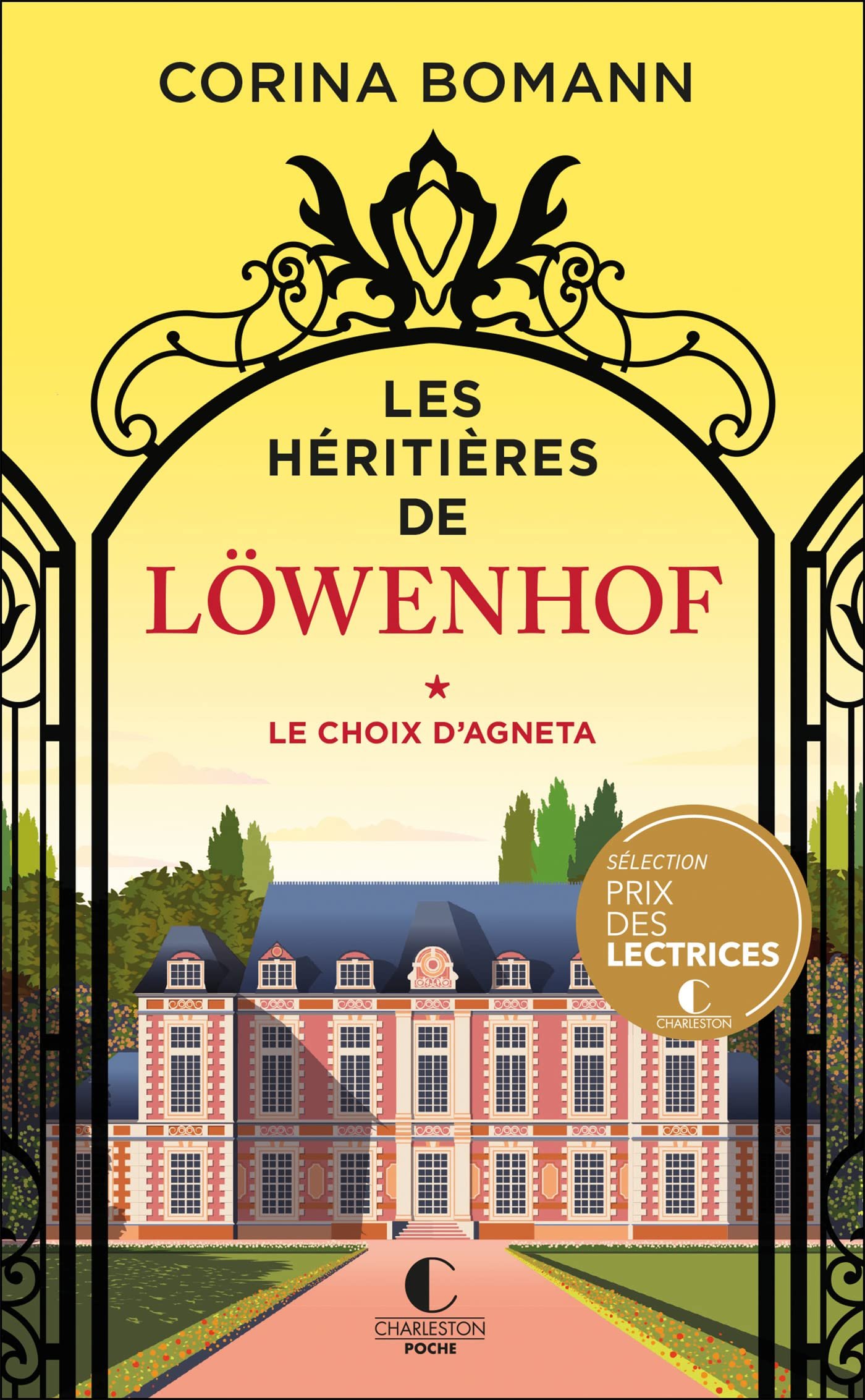 Corina Bomann – Les héritières de Löwenhof, Tome 1 : Le choix d'Agneta
