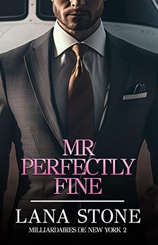 Lana Stone – Mr Perfectly Fine