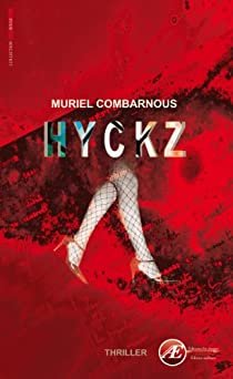 Muriel Combarnous – Hyckz