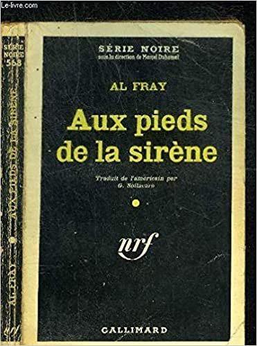 Al Fray – Aux pieds de la sirène