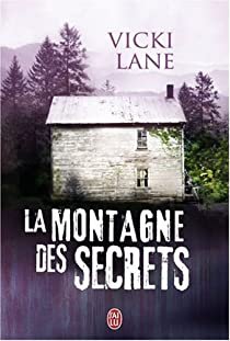 Vicki Lane – La montagne des secrets