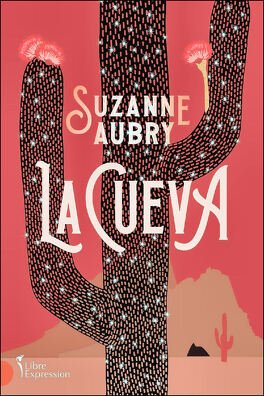 Suzanne Aubry – La Cueva