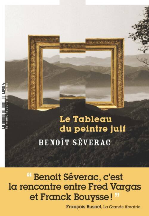Benoît Sévera - Le Tableau du peintre juif