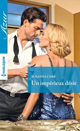 Susanna Carr – Un impérieux désir (Azur)