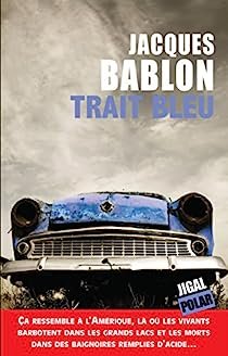 Jacques Bablon – Trait bleu