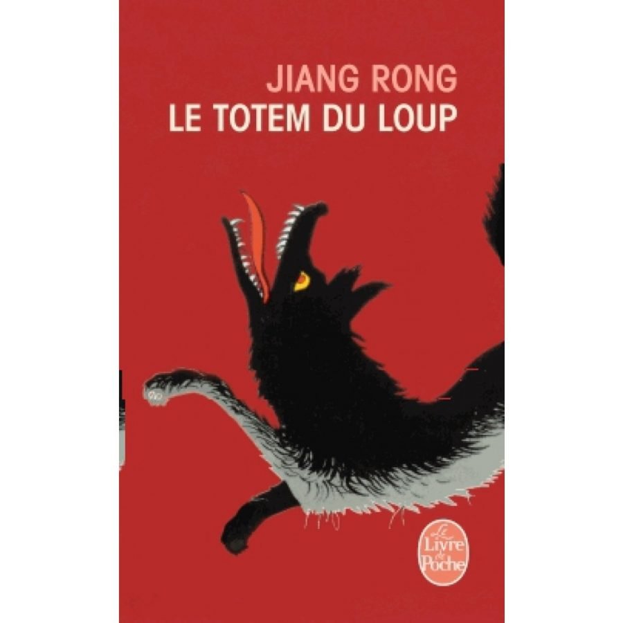 Jiang Rong – Le Totem du loup