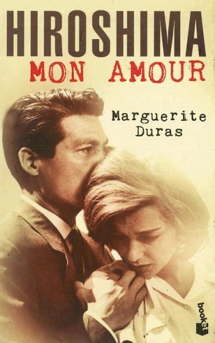 Marguerite Duras – Hiroshima mon amour