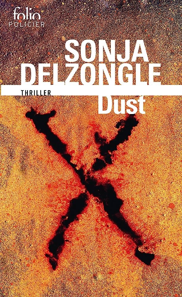 Sonja Delzongle – Dust