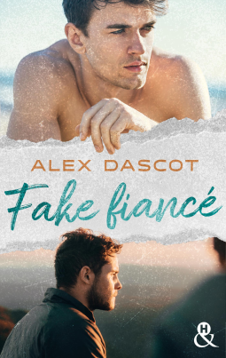 Alex Dascot - Fake Fiancé