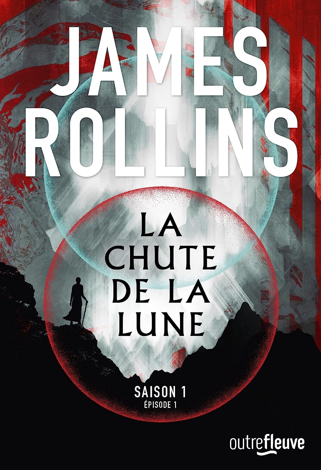 James Rollins - La Chute de la lune - Saison 1 - Episode 1
