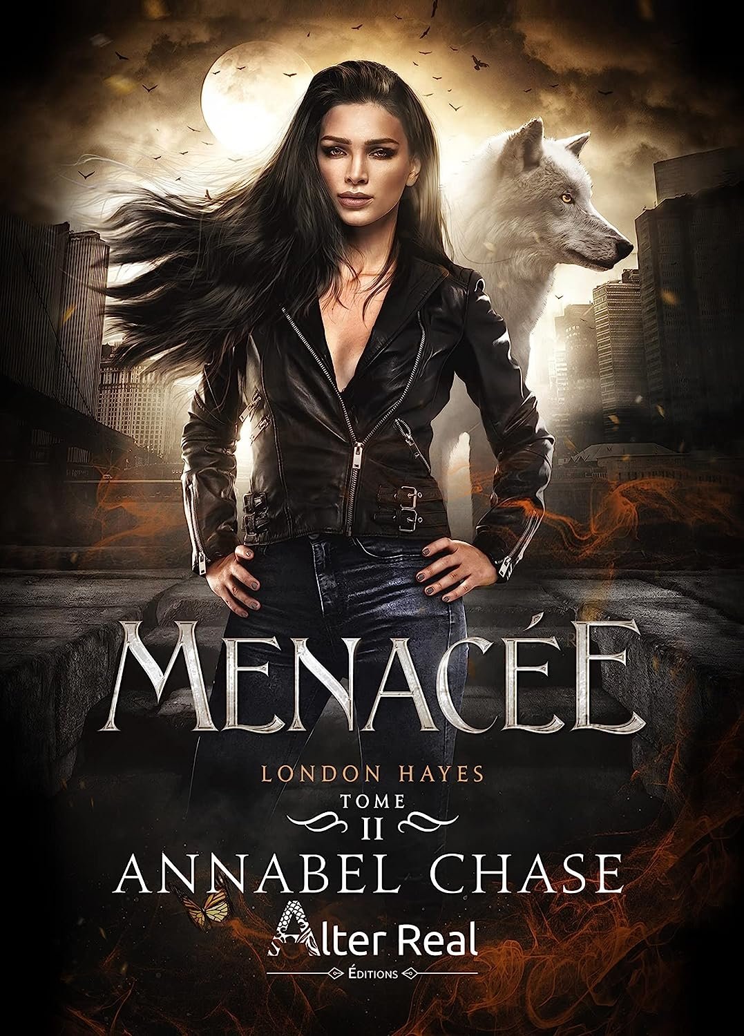 Annabel Chase - London Hayes, Tome 2 : Menacée