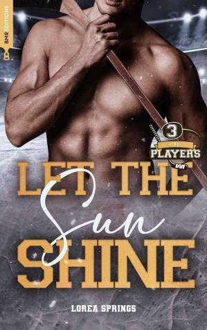 Lorea Springs - The Players Tome 3 - Let the sun shine