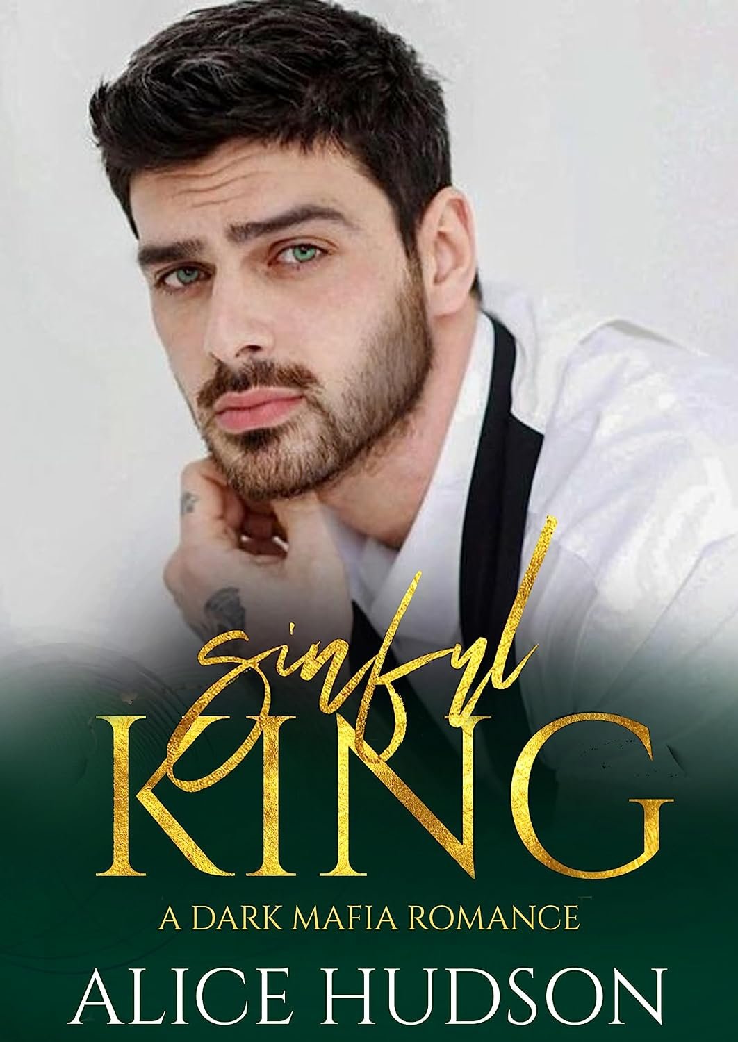 Alice F. Hudson - Sinful King : Une Romance Mafieuse Sombre