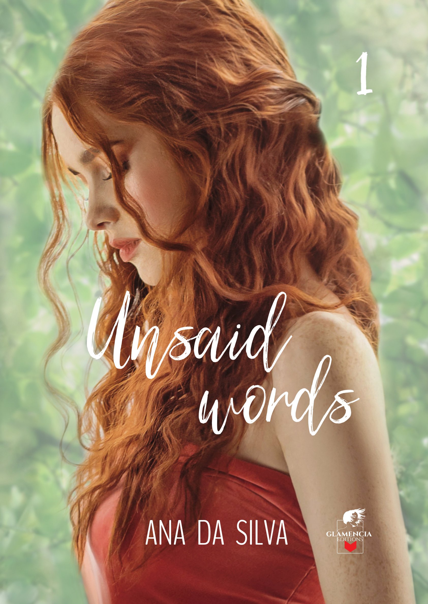 Ana Da Silva - Unsaid words - Tome 1