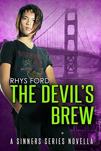 Rhys Ford - Sinners, Tome 2.5 : The Devil's Brew