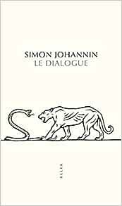 Simon Johannin - Le Dialogue