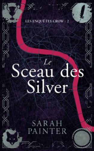 Sarah Painter - Le Sceau des Silver