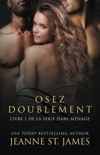 Jeanne St. James - Osez Doublement: Double Dare