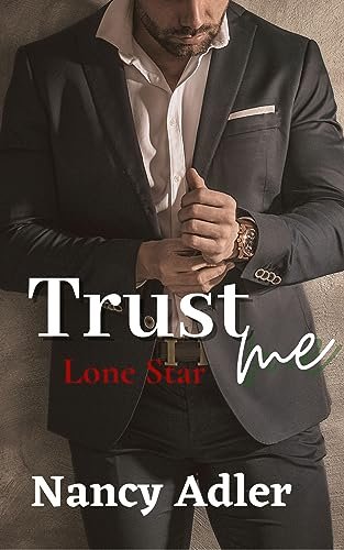 Nancy Adler - Trust me Lone Star