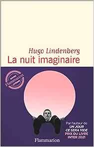 Hugo Lindenberg - La nuit imaginaire