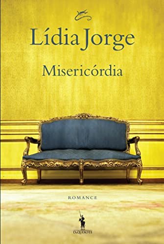 Lidia Jorge - Misericordia