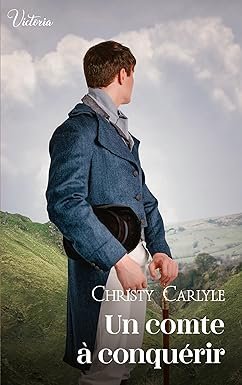 Christy Carlyle - Un comte à conquérir