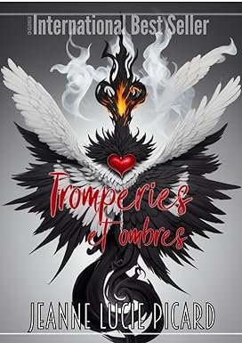 Jeanne Lucie Picard - Tromperies et ombres