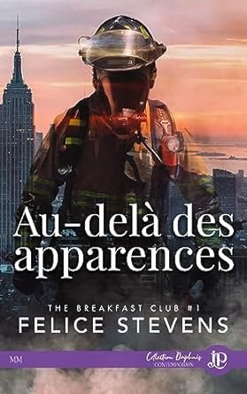 Felice Stevens - The Breakfast Club, Tome 1 : Au-delà des apparences