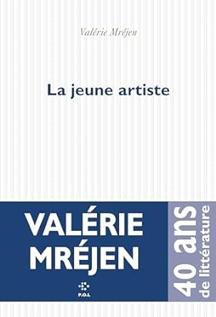 Valérie Mréjen - La jeune artiste