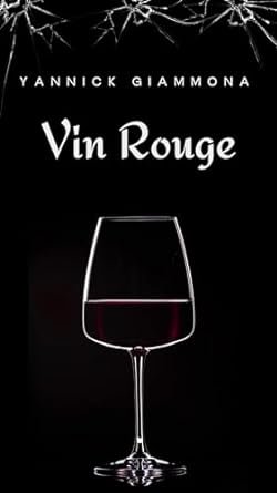 Yannick Giammona - Vin Rouge