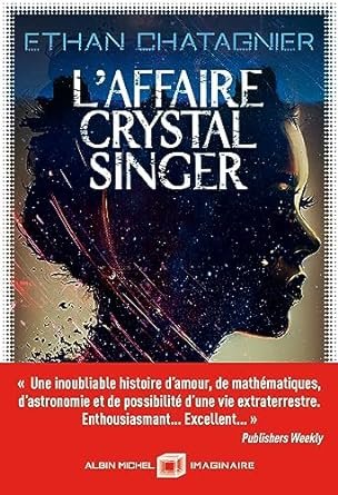 Ethan Chatagnier - L'Affaire Crystal Singer