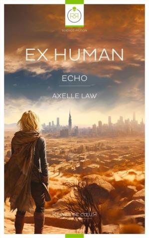Axelle Law - Ex Human Echo