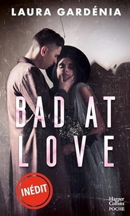 Laura Gardénia - Bad at Love