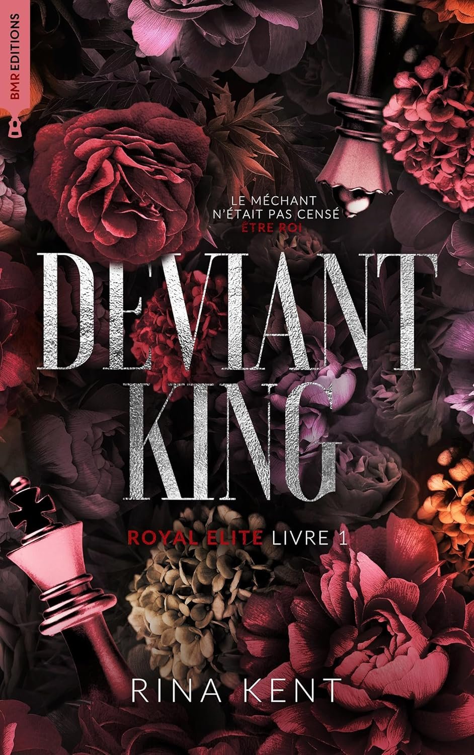 Rina Kent - Royal Elite , Tome 1 : Deviant King
