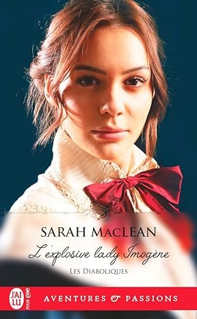 Sarah MacLean - L'explosive lady Imogène