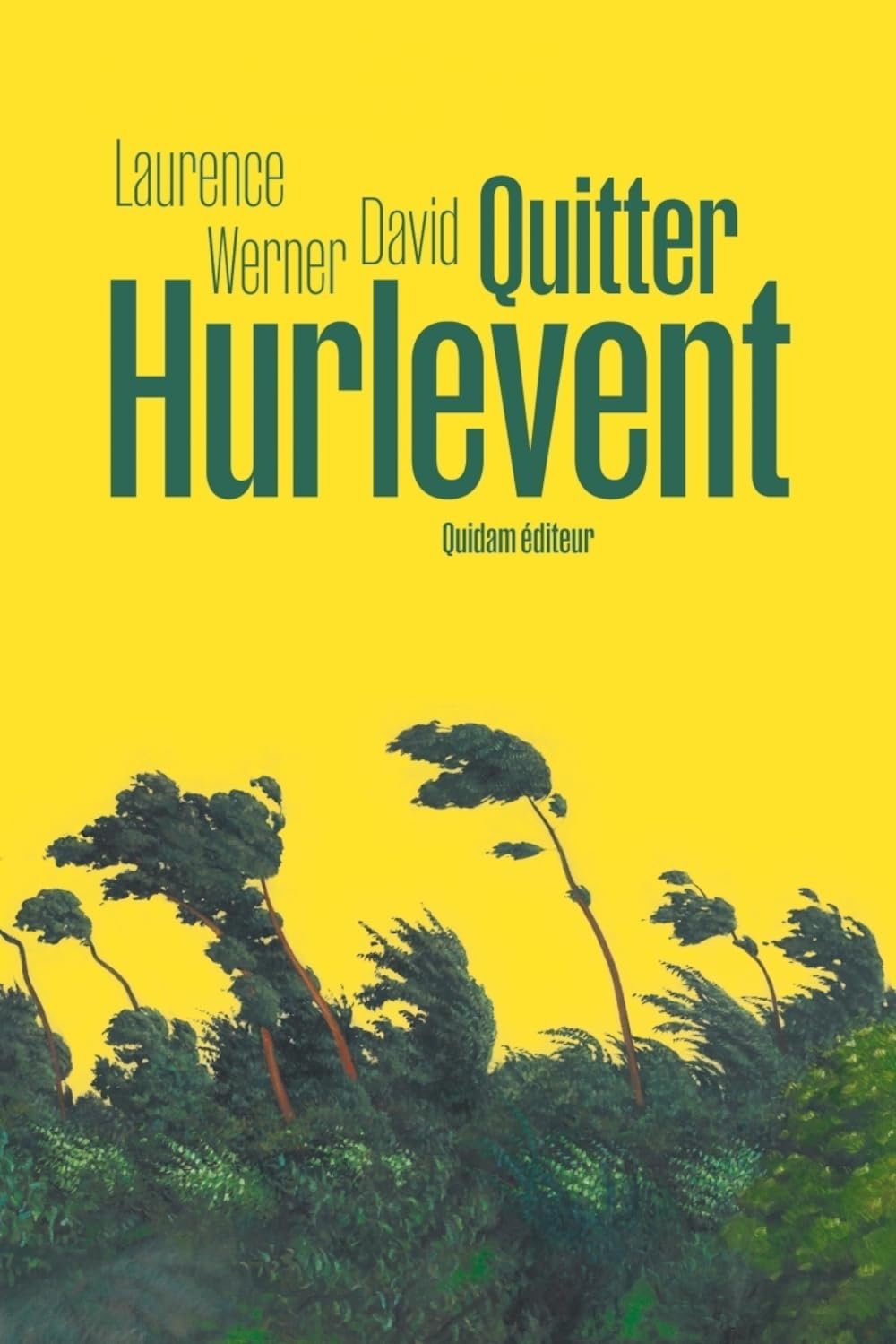 David laurence Werner - Quitter Hurlevent